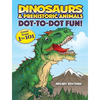 Dinosaurs & Prehistoric Animals Dot-To-Dot Fun!: Count from 1 to 101 - Paperback