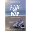Run This Way - Paperback