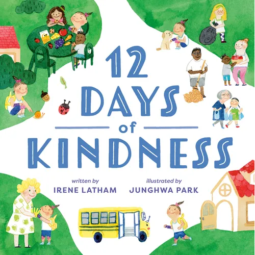 Twelve Days of Kindness - Hardcover