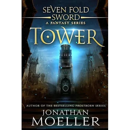 Sevenfold Sword: Tower - Paperback