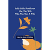 Jolly Sally Pendleton; Or, the Wife Who Was Not a Wife - Paperback