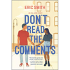 Don't Read the Comments - Paperback
