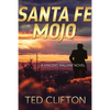 Santa Fe Mojo - Paperback