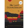 The Last Guardsman (Large Print Edition) - Paperback