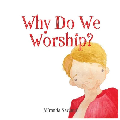 Why Do We Worship? - Paperback