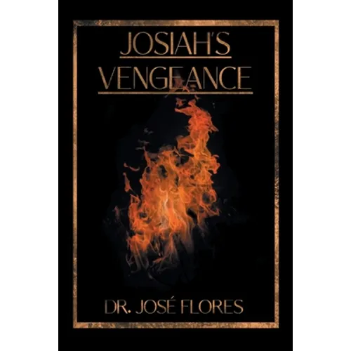 Josiah's Vengeance - Paperback