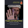 Fragile and Failing States: Challenges and Responses - Paperback