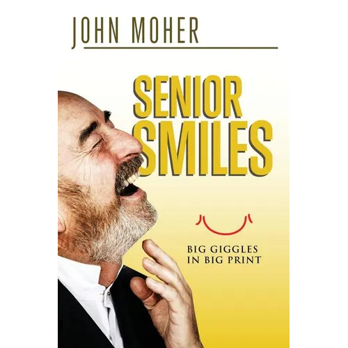 Senior Smiles: Big giggles in big print - Paperback