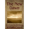 The New Dawn - Paperback