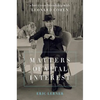 Matters of Vital Interest: A Forty-Year Friendship with Leonard Cohen - Hardcover