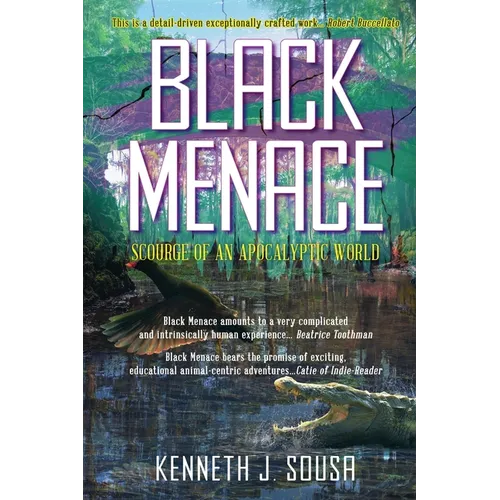 Black Menace: Scourge of an Apocalyptic World - Paperback