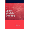Carbon Nanotube Electronics - Paperback