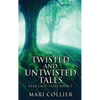Twisted And Untwisted Tales - Hardcover
