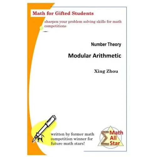 Number Theory - Modular Arithmetic: Math for Gifted Students - Paperback