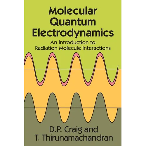 Molecular Quantum Electrodynamics - Paperback