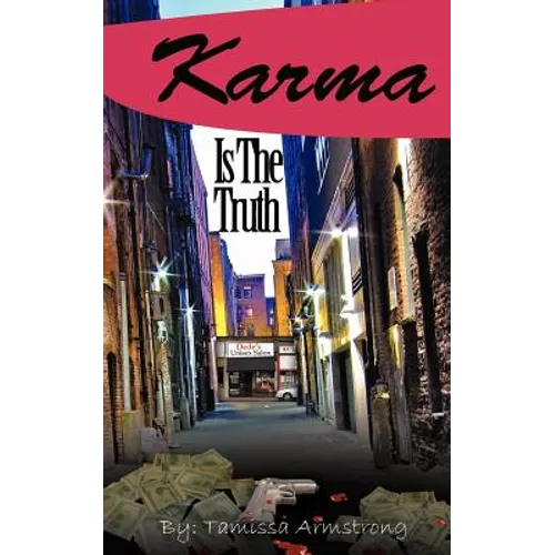 Karma Is the Truth - Paperback