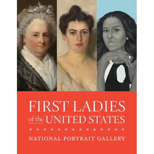 First Ladies of the United States - Paperback