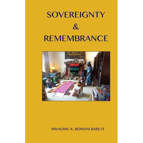 Sovereignty & Remembrance - Paperback