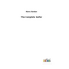 The Complete Golfer - Hardcover