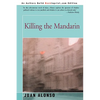 Killing the Mandarin - Paperback