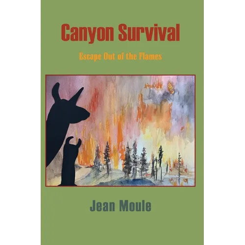 Canyon Survival: Escape Out of the Flames - Paperback