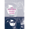 The Secret Life of Romantic Comedy - Paperback