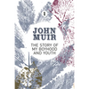 The Story of my Boyhood and Youth: An early years biography of a pioneering environmentalist - Paperback