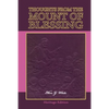 Thoughts from the Mount of Blessing - Paperback