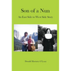 Son of a Nun: An East to West Side Story - Paperback