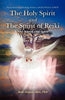The Holy Spirit and the Spirit of Reiki: One Source, One Spirit - Paperback