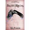 Bathed in the Blood of Ravens - Hardcover