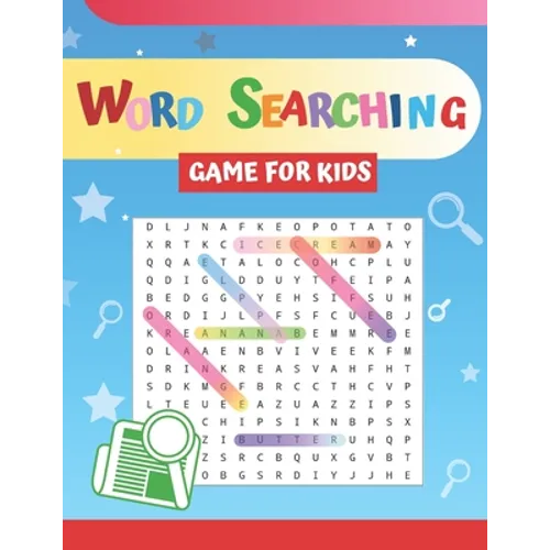 Word Searching Game For Kids: Fun and Challenging Puzzles For Children. Build And Improve Your Child's Vocabulary. - Paperback