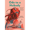 Ode to a Nobody - Paperback