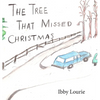 The Tree That Missed Christmas - Hardcover