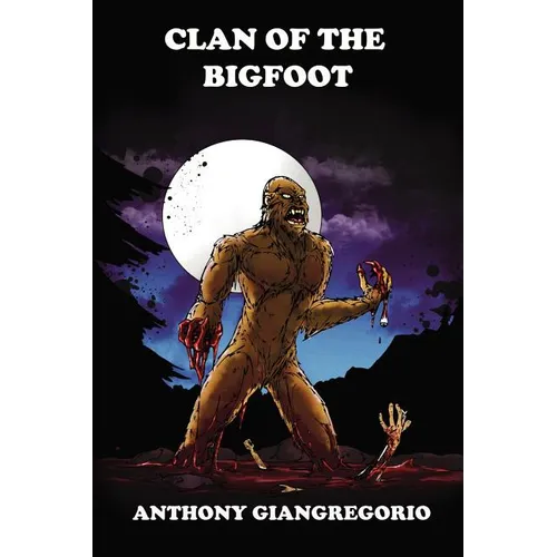 Clan of the Bigfoot - Paperback