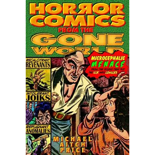 Horror Comics from the Gone World - Paperback