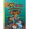 The X-tails Skateboard at Monster Ramp - Paperback