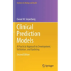 Clinical Prediction Models: A Practical Approach to Development, Validation, and Updating - Hardcover