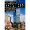 A History of Boston - Hardcover