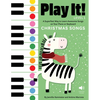 Play It! Christmas Songs: A Superfast Way to Learn Awesome Songs on Your Piano or Keyboard - Hardcover