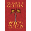Battle to the End of Days: A Legends of Zyanthia Novella - Hardcover