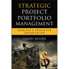 Strategic Project Portfolio Management - Hardcover