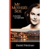 My Mother's Side: A Journey to Dalmatia - Paperback