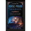 Guide to Norse Pagan Holidays - Paperback
