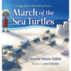 March of the Sea Turtles - Hardcover