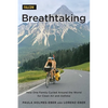 Breathtaking: How One Family Cycled Around the World for Clean Air and Asthma - Paperback