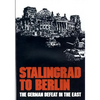 Stalingrad to Berlin: The German Defeat in the East - Paperback