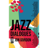 Jazz Dialogues - Hardcover
