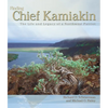 Finding Chief Kamiakin: The Life and Legacy of a Northwest Patriot - Paperback