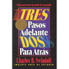 El Tres Pasos Adelante, DOS Para Atr��s - Paperback